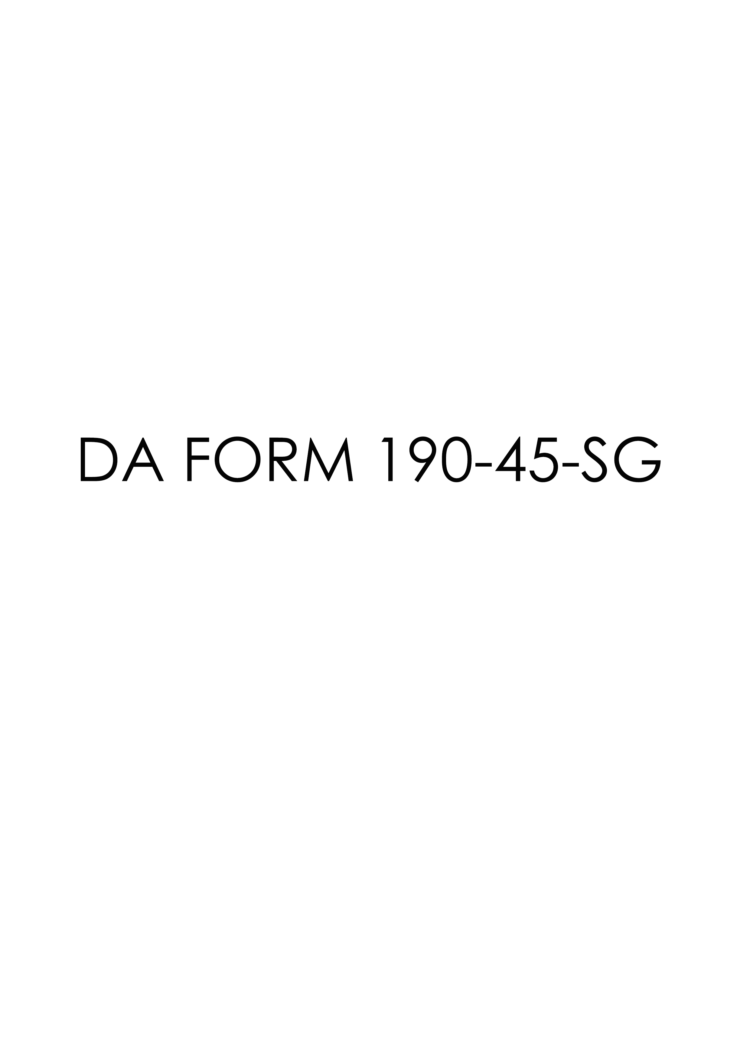 DA Form 190-45-SG form preview
