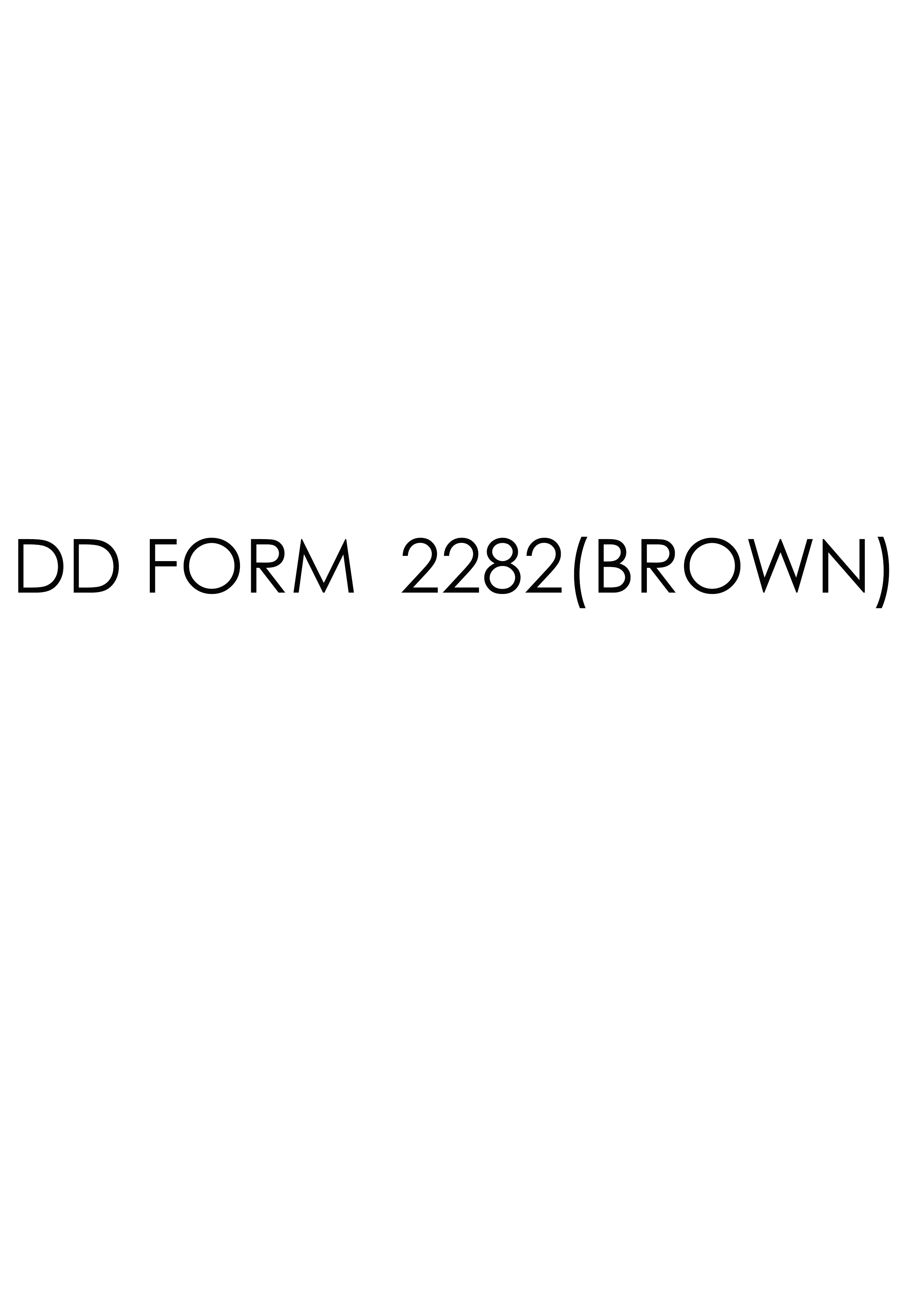 DD Form 2282-BROWN- form preview